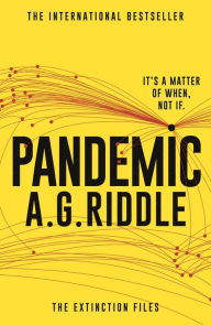 Title: Pandemic, Author: A.G. Riddle