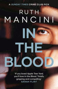 Title: In the Blood, Author: Ruth Mancini