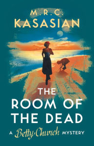 Title: The Room of the Dead, Author: M.R.C. Kasasian