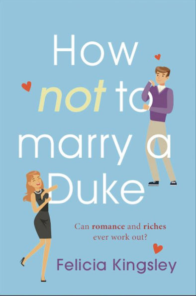 How (Not) to Marry a Duke