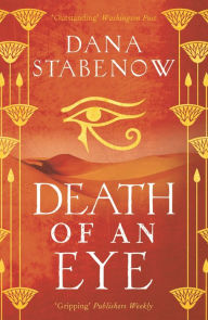 Title: Death of an Eye, Author: Dana Stabenow