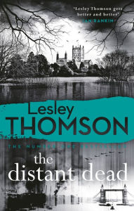 Title: The Distant Dead, Author: Lesley Thomson