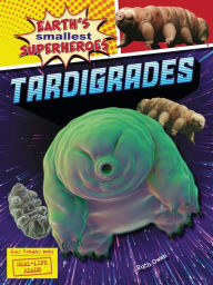 Title: Tardigrades, Author: Ruth Owen