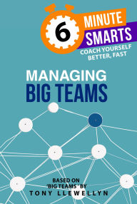 Title: Managing Big Teams, Author: Tony Llewellyn