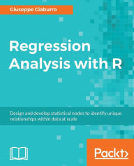 Title: Regression Analysis with R, Author: Giuseppe Ciaburro