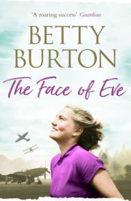 Title: The Face of Eve, Author: Betty Burton