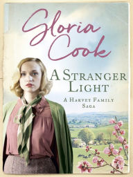 Title: A Stranger Light, Author: Gloria Cook