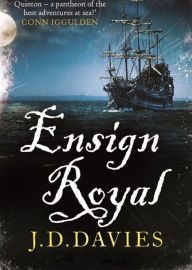 Title: Ensign Royal, Author: J. D. Davies