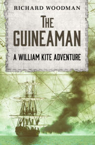 Title: The Guineaman, Author: Richard Woodman