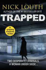 Title: Trapped, Author: Nick Louth