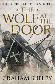 Title: The Wolf at the Door, Author: Graham Shelby