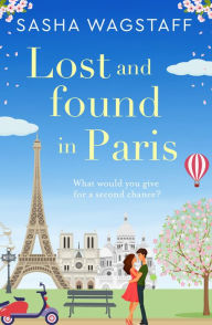 Title: Lost and Found in Paris, Author: Sasha Wagstaff