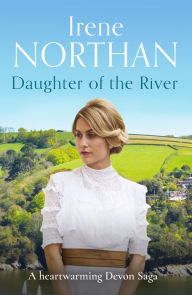 Title: Daughter of the River, Author: Irene Northan