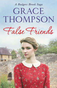 Title: False Friends, Author: Grace Thompson