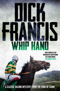Title: Whip Hand, Author: Dick Francis