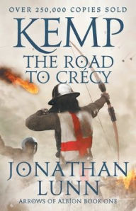 Title: Kemp: The Road to Crï¿½cy: The, Author: Jonathan Lunn