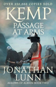 Title: Kemp: Passage at Arms, Author: Jonathan Lunn