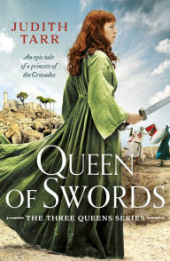 Title: Queen of Swords, Author: Judith Tarr