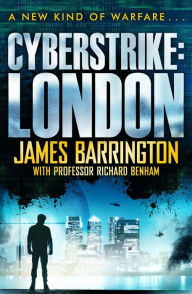Pdf ebooks downloads free Cyberstrike: London MOBI PDB (English literature) 9781788637015 by James Barrington, Richard Benham