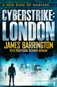 Title: Cyberstrike: London, Author: James Barrington