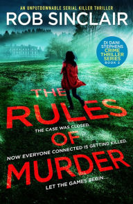 Title: The Rules of Murder, Author: Rob Sinclair