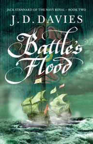 Title: Battle's Flood, Author: J D Davies