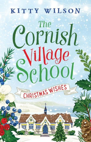 The Cornish Village School - Christmas Wishes