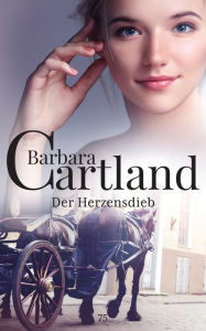 Title: 75. der herzensdieb, Author: Barbara Cartland