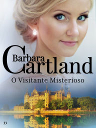 Title: 33. O Visitante Misterioso, Author: Barbara Cartland