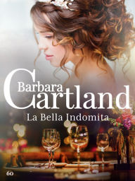 Title: 60. La Bella Indomita, Author: Barbara Cartland
