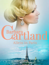 Title: Allein in Paris, Author: Barbara Cartland