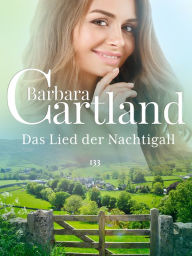 Title: Das Lied der Nachtigall, Author: Barbara Cartland