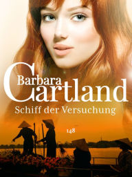 Title: Schiff der Versuchung, Author: Barbara Cartland