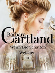 Title: Wenn Die Schatten Weichen, Author: Barbara Cartland