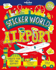 Title: Lonely Planet Kids Sticker World - Airport, Author: Kait Eaton