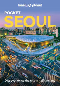 Title: Lonely Planet Pocket Seoul, Author: Simon Richmond