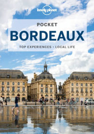 Ebooks kostenlos downloaden ohne anmeldung deutsch Lonely Planet Pocket Bordeaux 2 9781788680882 by Nicola Williams