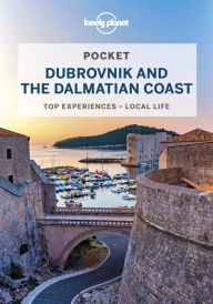 Title: Lonely Planet Pocket Dubrovnik & the Dalmatian Coast, Author: Peter Dragicevich