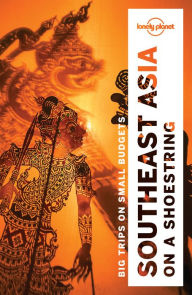 Title: Lonely Planet Southeast Asia on a shoestring, Author: Lonely Planet