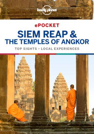 Title: Lonely Planet Pocket Siem Reap & the Temples of Angkor, Author: Lonely Planet