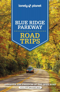 Free computer ebooks downloads pdf Lonely Planet Blue Ridge Parkway Road Trips 2
