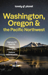 Free audio book downloads for mp3 Lonely Planet Washington, Oregon & the Pacific Northwest MOBI iBook PDB 9781788684613