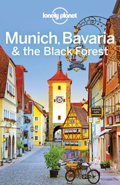 Lonely Planet Munich, Bavaria & the Black Forest