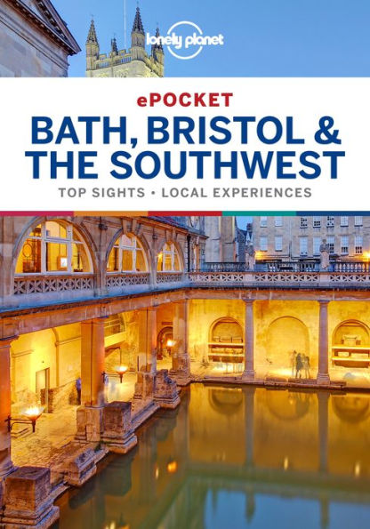 Lonely Planet Pocket Bath, Bristol & the Southwest