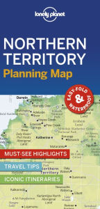 Title: Lonely Planet Northern Territory Planning Map, Author: Lonely Planet