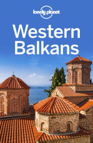 Title: Lonely Planet Western Balkans, Author: Lonely Planet