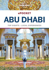Title: Lonely Planet Pocket Abu Dhabi, Author: Lonely Planet