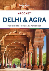 Title: Lonely Planet Pocket Delhi & Agra, Author: Lonely Planet