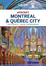 Title: Lonely Planet Pocket Montreal & Quebec City, Author: Lonely Planet