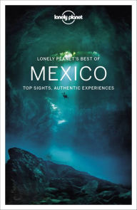 Free txt ebook download Lonely Planet Best of Mexico 9781788689076